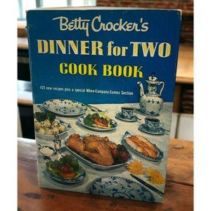 Vintage Betty Crockers Dinner for Two Cookbook 1958 1st Ed 1st Print Recipes